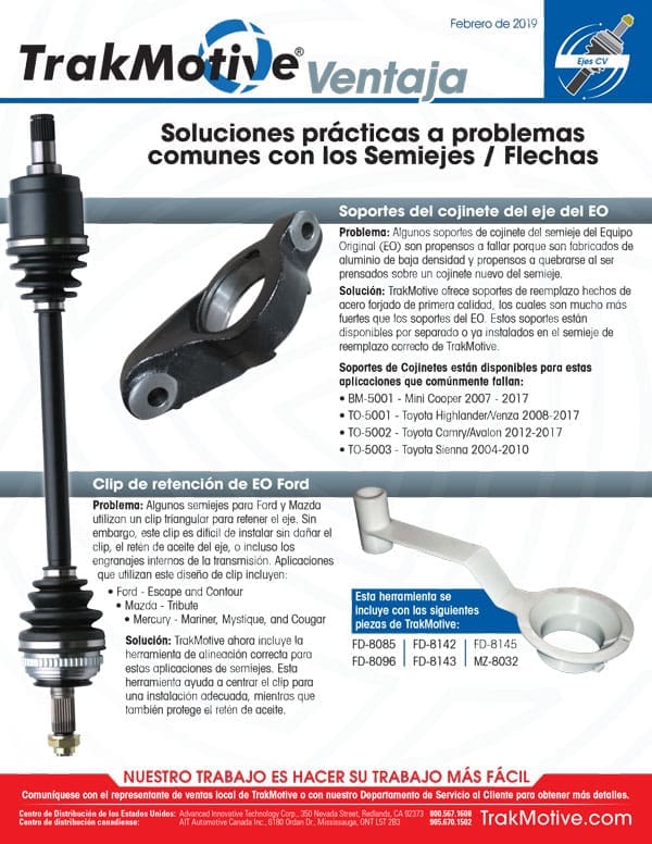 02-2019: TrakMotive Soluciones prácticas a problemas comunes con los Semiejes Flechas